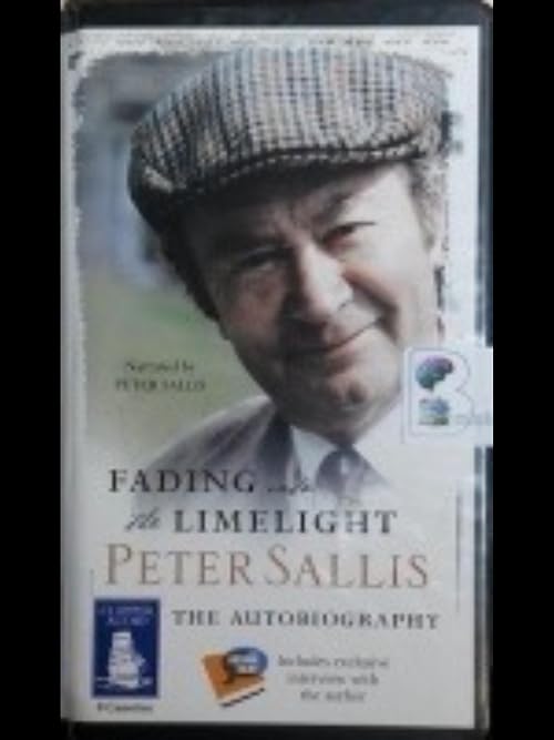 Fading into the Limelight: Peter Sallis the Autobiography