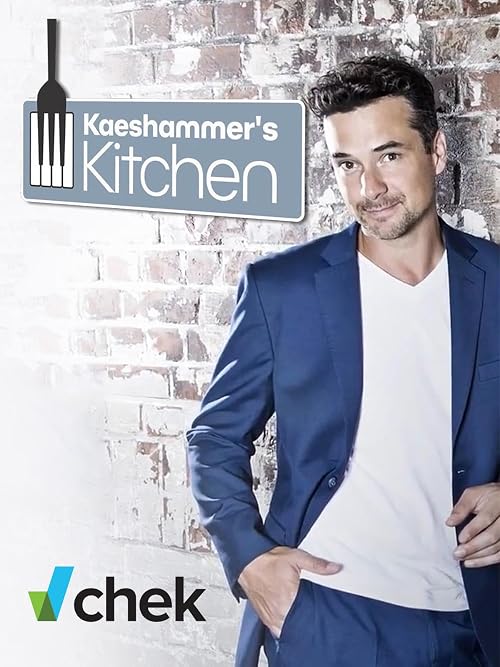 Kaeshammer's Kitchen