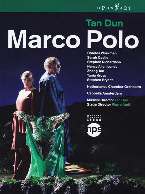 Tan Dun: Marco Polo