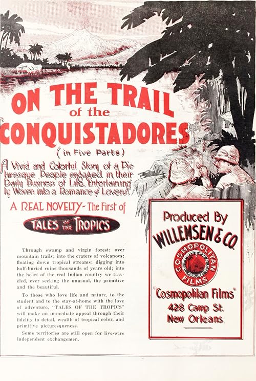 On the Trail of the Conquistadores