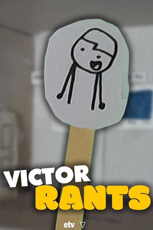 Victor Rants