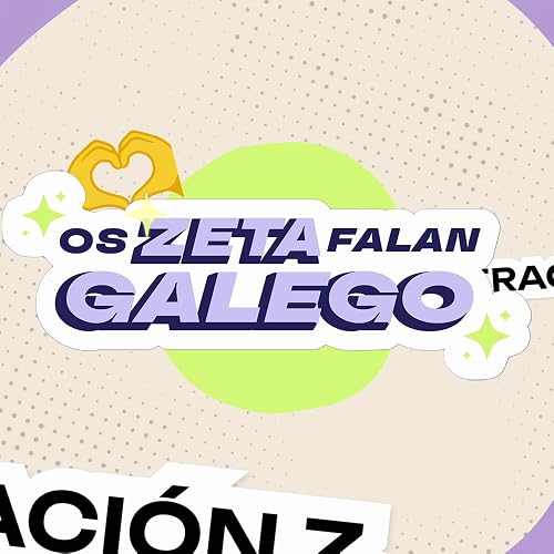 Os zeta falan galego