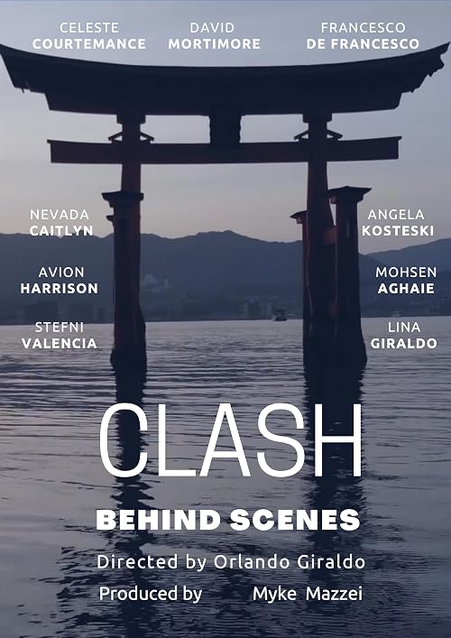 Clash: Behind the Scenes
