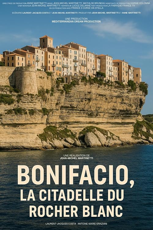 Bonifacio, la citadelle du rocher blanc