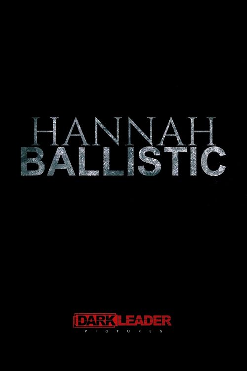 Hannah Ballistic