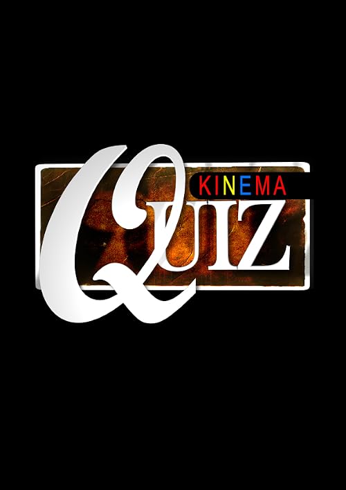 Kinema Quiz