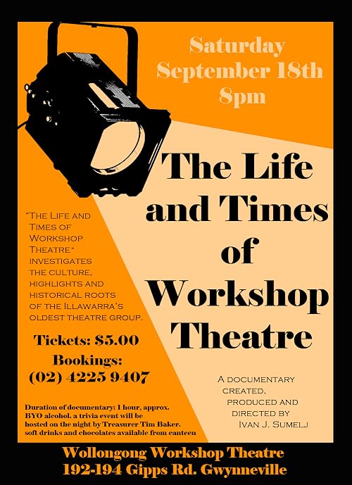 The Life and Times of Workshop Theatre