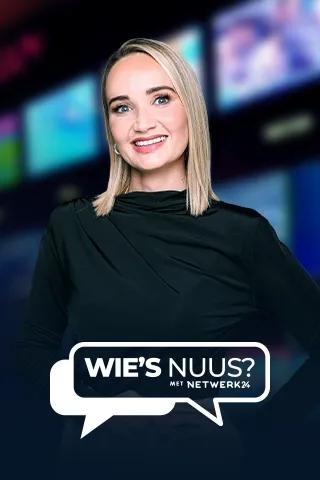 Wie's nuus? met Netwerk24