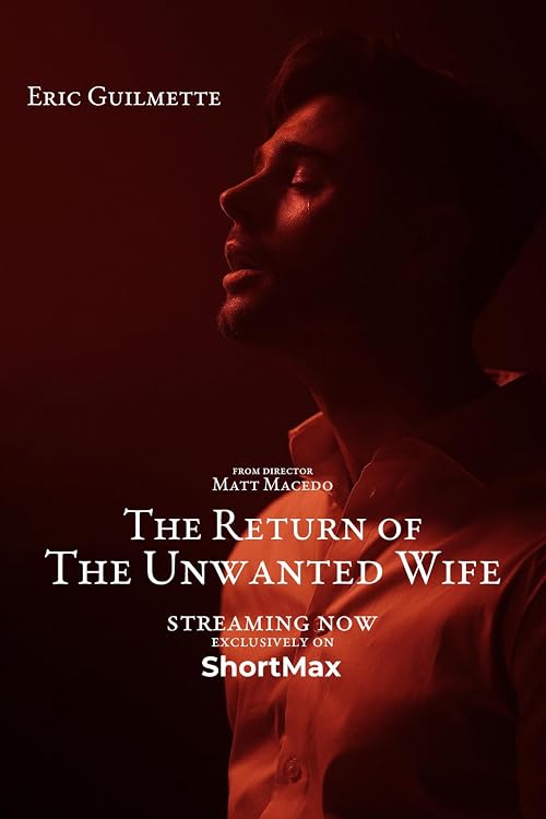 The Return of the Unwanted Wife