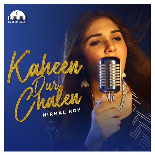 Kaheen Dur Chalen