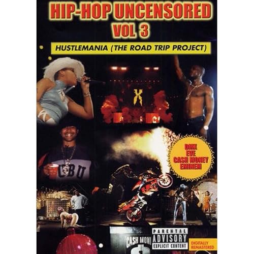 Hip Hop Uncensored Vol. 3: Hustlemania