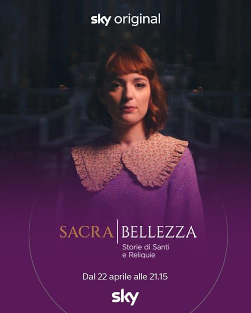 Sacra Bellezza Storie di santi e reliquie