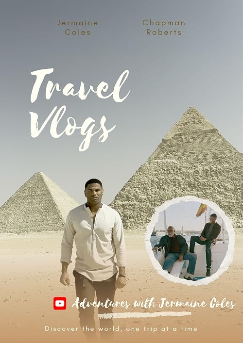 Travel Vlogs: Adventures with Jermaine Coles
