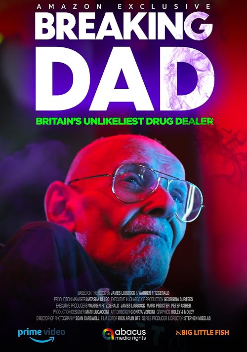 Breaking Dad: Britain's Unlikeliest Drug Dealer