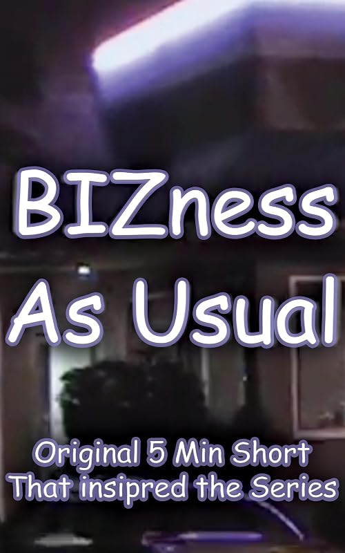 Bizness as Usual
