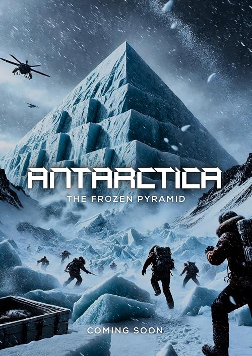 ANTARCTICA: The Frozen Pyramid