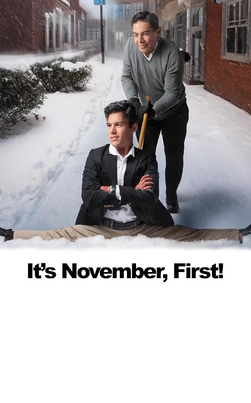 Its November, First.