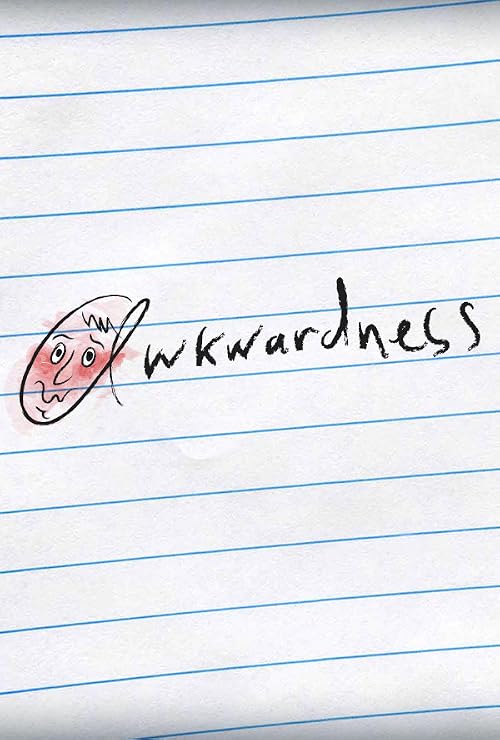 Awkwardness