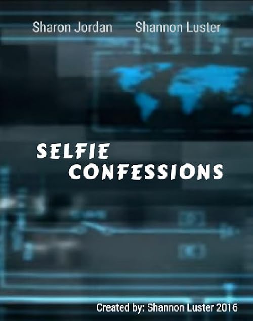 Selfie Confessions