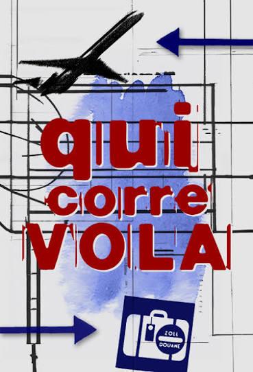 Qui corre, vola