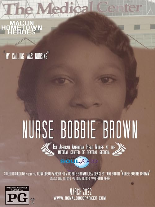 Home Town Hero Nurse Bobbie Brown Story