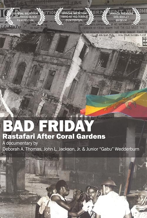 Bad Friday: Rastafari After Coral Gardens