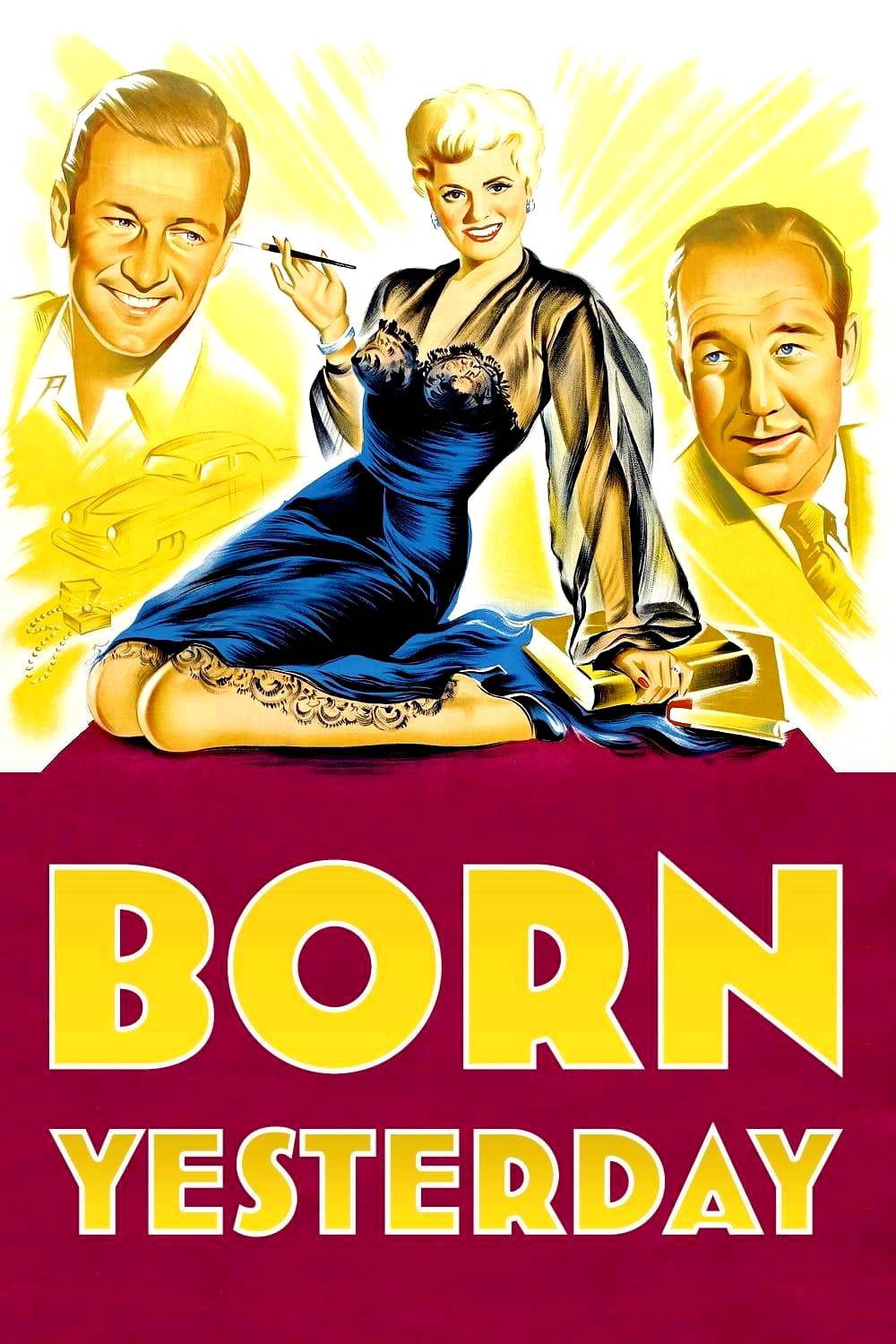 Born Yesterday
