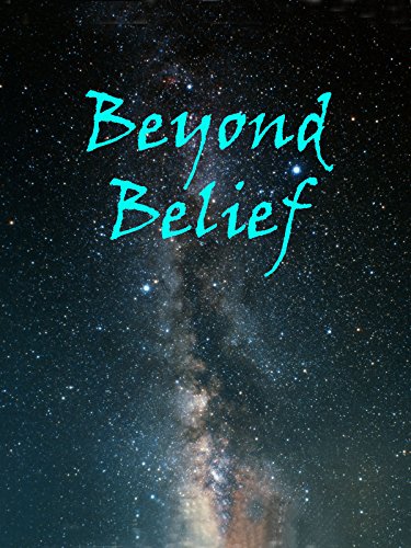 Beyond Belief