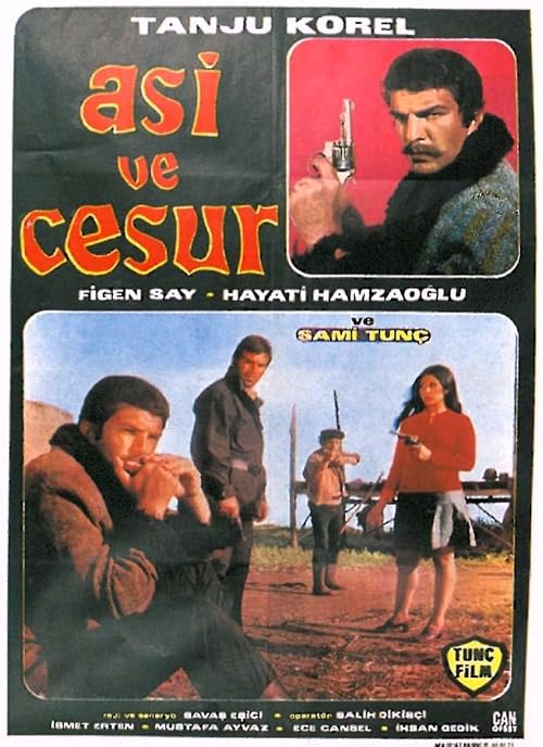 Asi ve Cesur