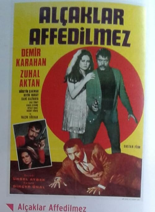 Alçaklar Affedilmez