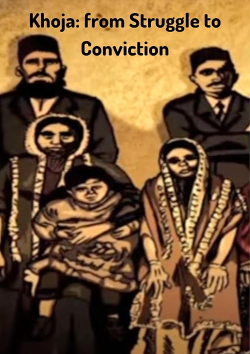 Khoja: from Struggle to Conviction