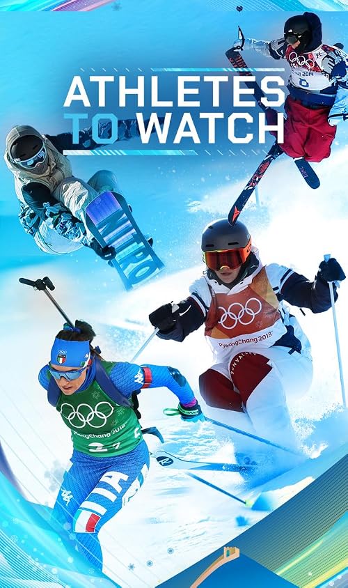 Athletes to Watch - Beijing 2022