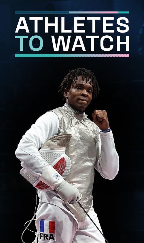 Athletes to Watch - Paris 2024