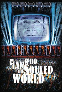 The Man Who Souled the World