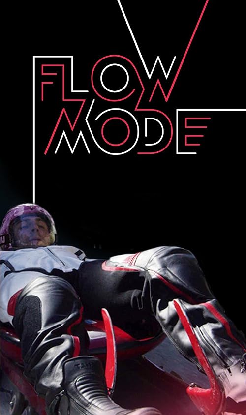 Flow Mode