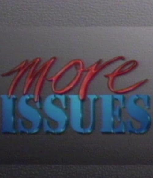 More Issues
