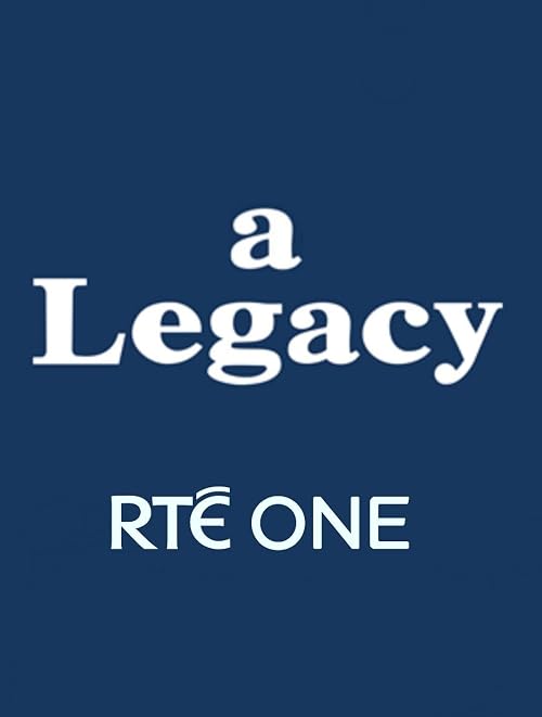A Legacy