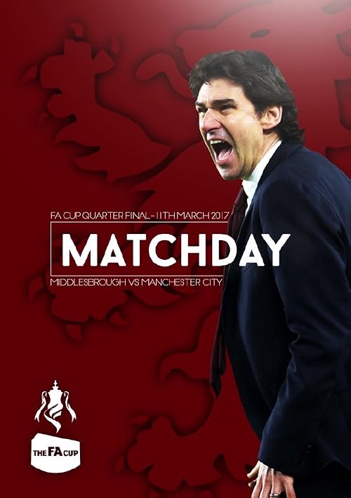 The FA Cup Quarter-Final Middlesbrough vs Manchester City