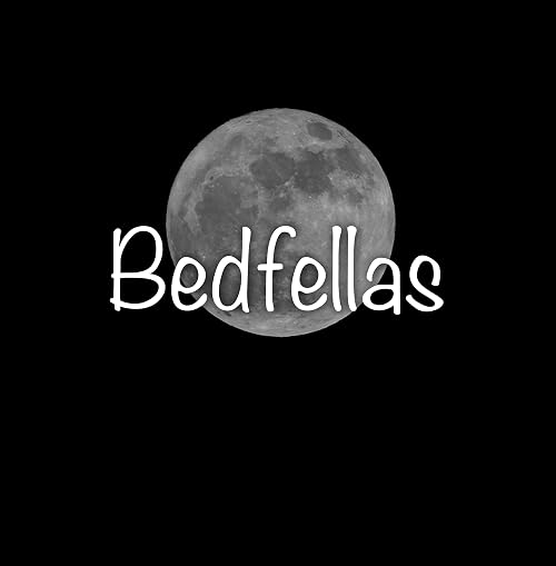 Bedfellas