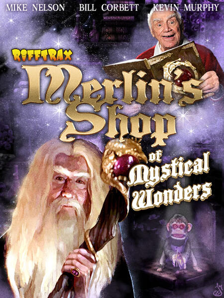 RiffTrax: Merlin's Shop of Mystical Wonders