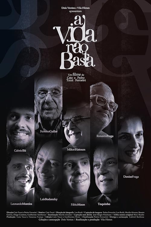 A Vida Não Basta