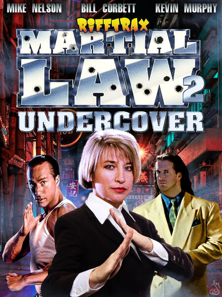RiffTrax: Martial Law 2 - Under Cover