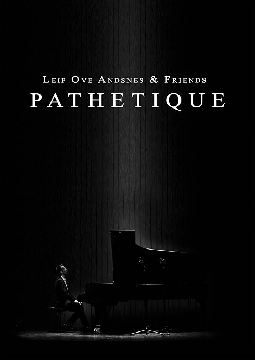 To Hope - Leif Ove Andsnes & Friends