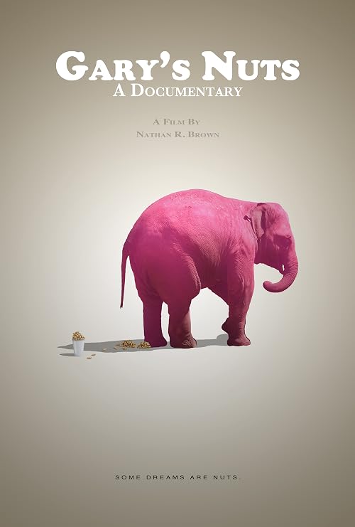 Gary's Nuts: A Documentary