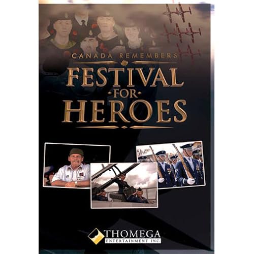 Canada Remembers: Festival for Heroes
