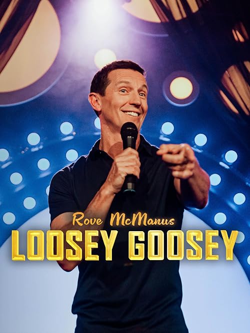 Rove McManus: Loosey Goosey