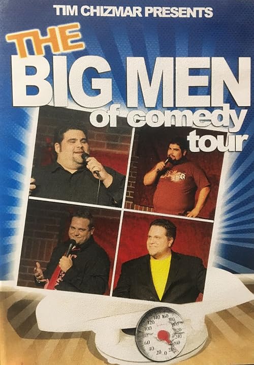 The Big Men of Comedy Tour