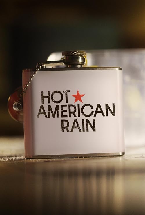 Hot American Rain