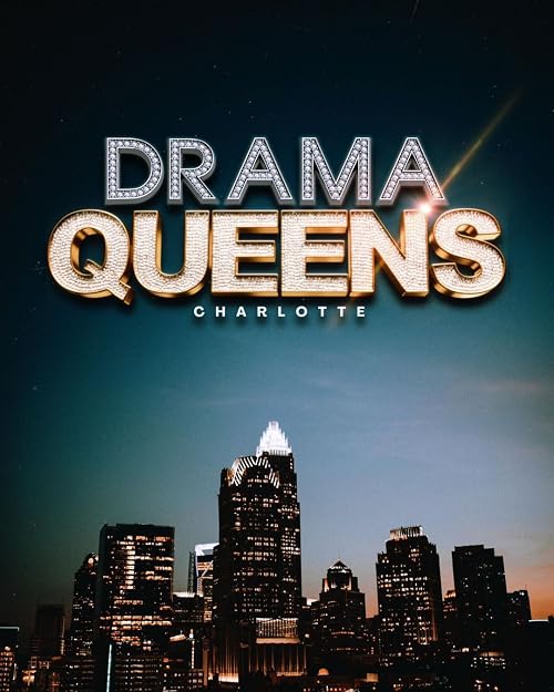 Drama Queens Charlotte