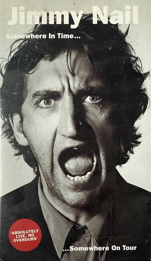 Jimmy Nail: Somewhere in Time Somewhere on Tour